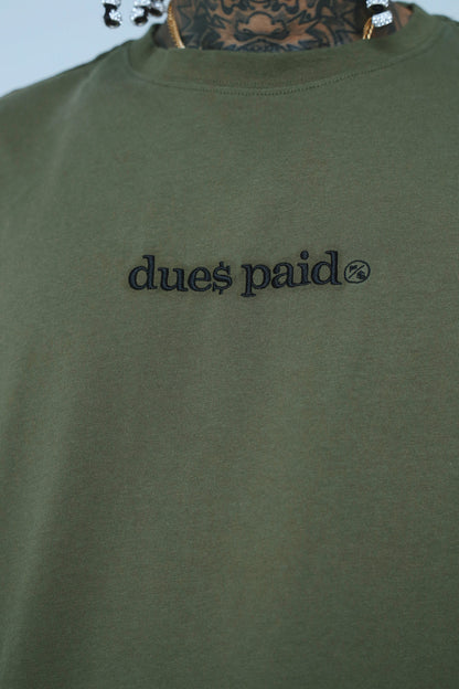 Dues Paid Oversize Shirt | Military Green