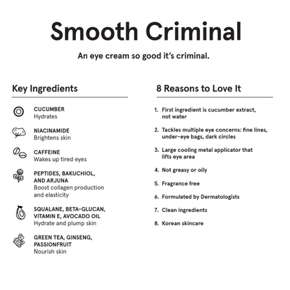 Smooth Criminal - Age Defying Eye Cream